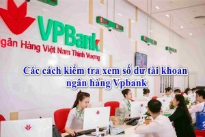 kiem tra so du tai khoan vpbank taichinh24h 245ec842