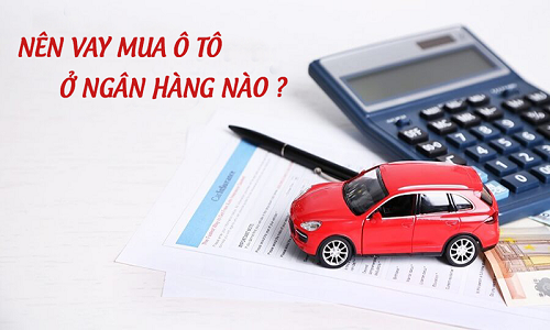 nen vay mua o to o ngan hang nao taichinh24h 3ab2556e
