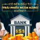 trai phieu ngan hang taichinh24h 4952f2fe