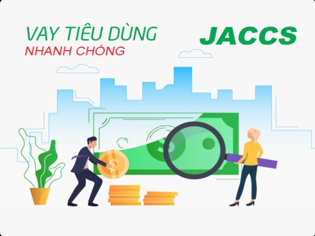 Công ty tài chính Jaccs là gì?